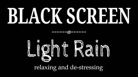 Black Screen Light Rain Sounds No Thunder For Sleep And Relaxation