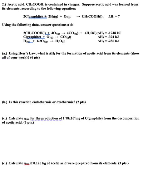 Solved 2 Acetic Acid Ch3cooh Is Contained In Vinegar