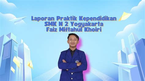 Video Luaran Pk Uny Faiz Miftahul Khoiri