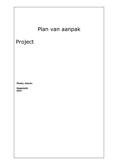 Werkstuk Plan Van Aanpak Cijfer 8 Plan Van Aanpak Project Plaats