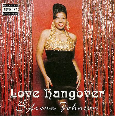 Syleena Johnson – Love Hangover (1998, CD) - Discogs