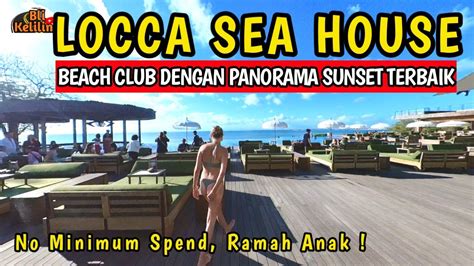 BEACH CLUB BALI LOCCA SEA HOUSE JIMBARAN BALI BEACH CLUB RAMAH ANAK