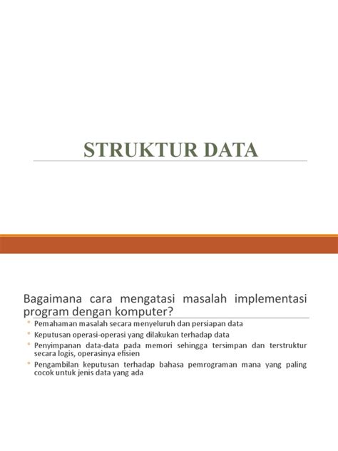 Pengenalan Struktur Data Dan Tipe Data Pertemuan 3 Dan 4 Pdf