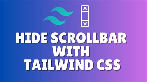 How To Hide Scrollbar With Tailwind Css YouTube