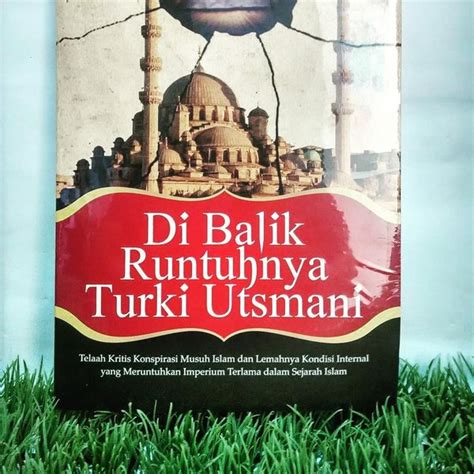 Jual Di Balik Runtuhnya Turki Ustmani Di Lapak Toko Azzam Nawawi