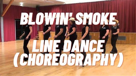 Blowin Smoke Line Dance By Joy McIntosh Aus Teach YouTube