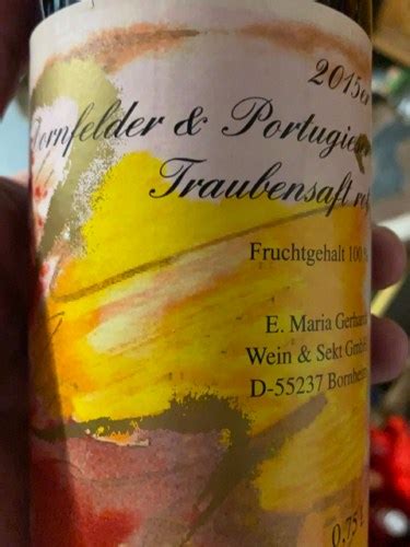 E Maria Gerhardt Dornfelder Portugieser Traubensaft Rot Vivino