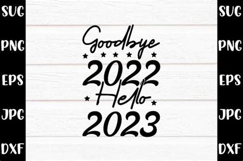 Goodbye 2022 Hello 2023 Graphic By Mockupstory · Creative Fabrica