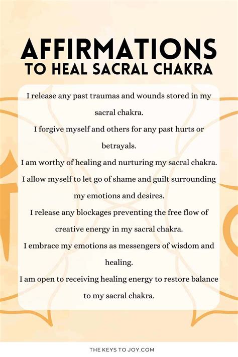 Sacral Chakra Affirmations To Heal Open Balance Thekeystojoy