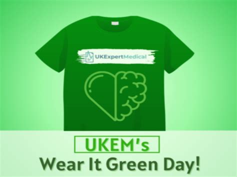 UKEM’s Wear It Green Day – UKExpertMedical