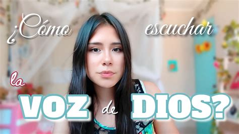 ¿cÓmo Escuchar La Voz De Dios Youtube