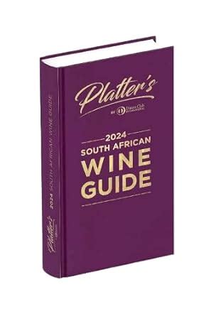 Platters South African Wine Guide 2024 Philip Van Zyl 9780639775661