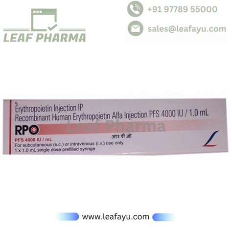 Rpo Pfs Recombinat Human Erythropoietin Alfa Injection Pfs Iu