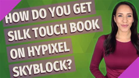 How Do You Get Silk Touch Book On Hypixel Skyblock Youtube