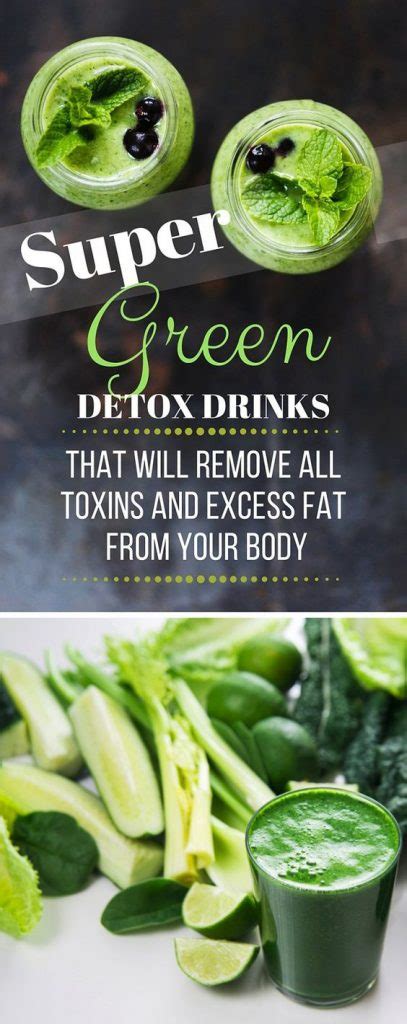 Super Green Detox Drinks That Will Remove All Toxins And Excess Fat