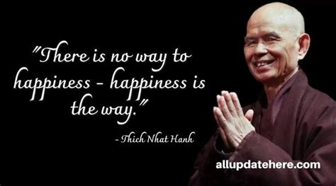 Thich Nhat Hanh Quotes On Love Hope Peace Happiness Silence Thich