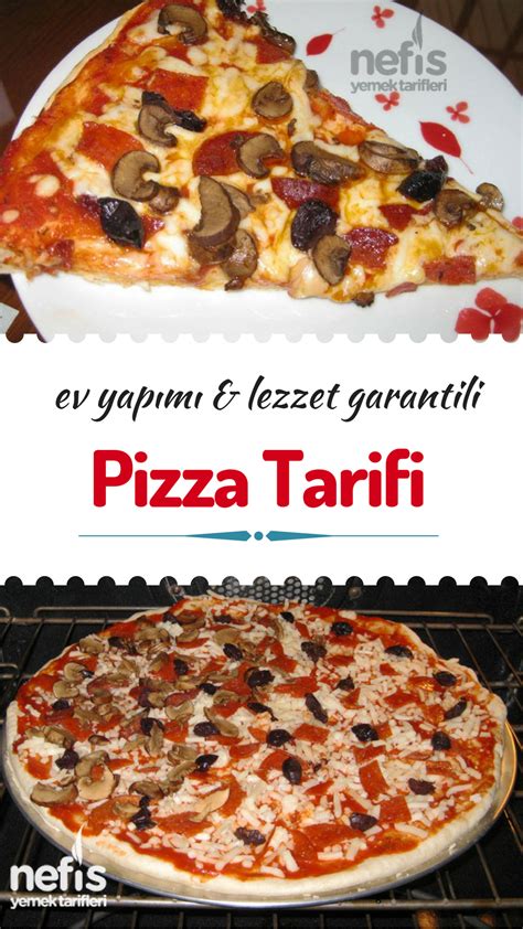 Evde Pizza Tarifi Nasıl Yapılır Videolu Garanti Lezzet Nefis Yemek