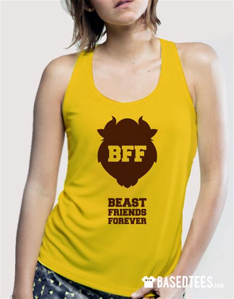 Beast Friends Forever - BasedTees