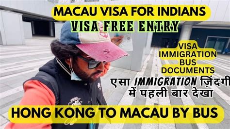 Macau Visa On Arrival For Indians Immigration Macau Visa For