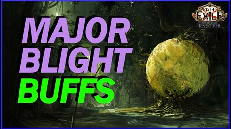 POE 3 25 BLIGHT GOT BUFFED My Thoughts On How Insane Blight Will