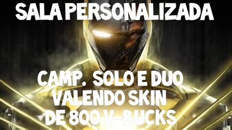 SALA PERSONALIZADA CAMP SOLO E DUO VALENDO SKIN DE 800 V BUCKS