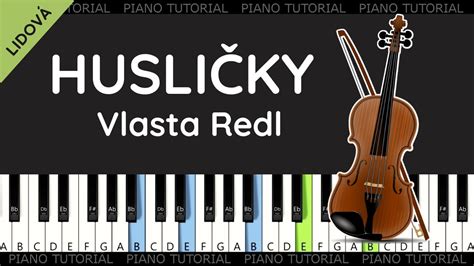 Vlasta Redl Husličky piano tutorial jak hrát klavír noty