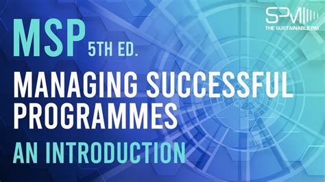 MSP Managing Successful Programmes 5th Ed An Introduction YouTube