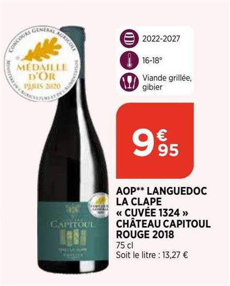 Promo Aop Languedoc La Clape Cuv E Ch Teau Capitoul Rouge