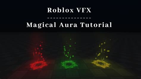 Roblox Vfx Magical Aura Tutorial Youtube