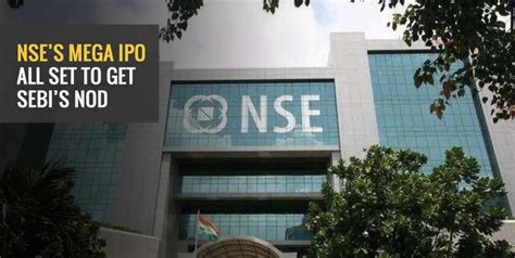 Nses Mega Ipo All Set To Get Sebis Nod Angel One