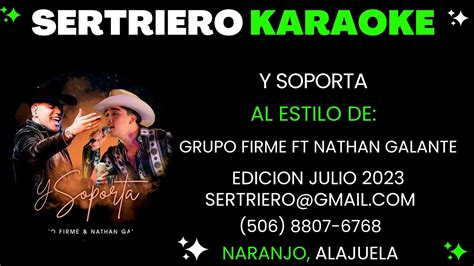 Y Soporta Grupo Firme Ft Nathan Galante Demo Sertriero Karaoke Youtube