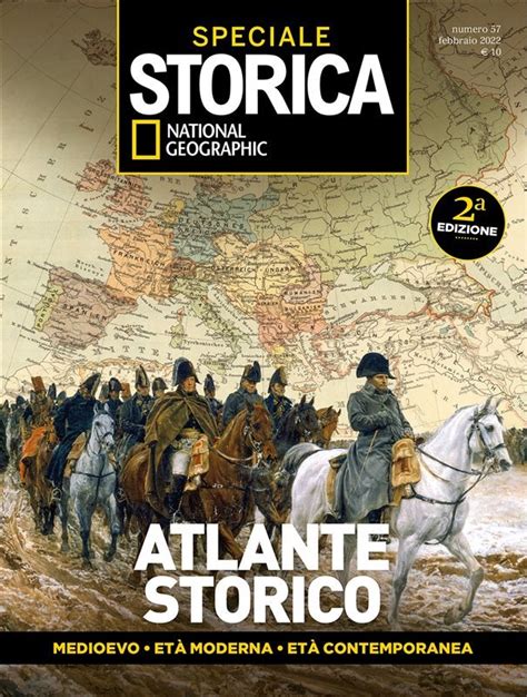 Speciale Storica Atlante Storico Febbraio