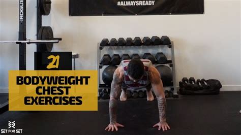 21 Effective Bodyweight Chest Exercises Youtube