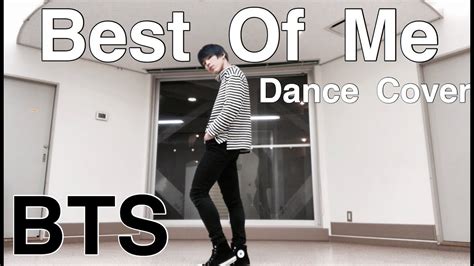 Bts Best Of Me Dance Cover Youtube