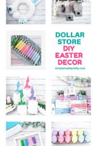 12 Easter Dollar Tree DIY Decorations Simple Made Pretty