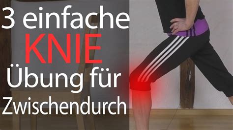 Einfache Bungen Gegen Schmerzen Im Knie F R Anf Nger Knie St Rken