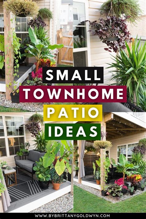 Small Townhome Patio Ideas Pin By Brittany Goldwyn Live Creatively