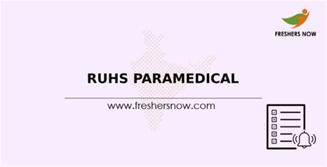 RUHS Paramedical 2022 Application Form Released Exam Date