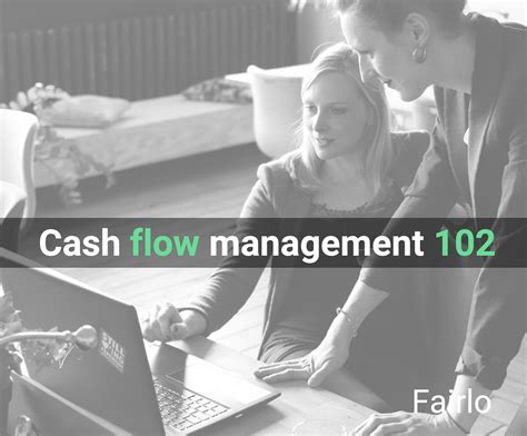 Cash Flow Management 102 — The Practical Tools By Fairlo Fairlo Medium