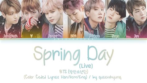 Bts 방탄소년단 Spring Day 봄날 Live Ver Color Coded Lyrics Hanromeng