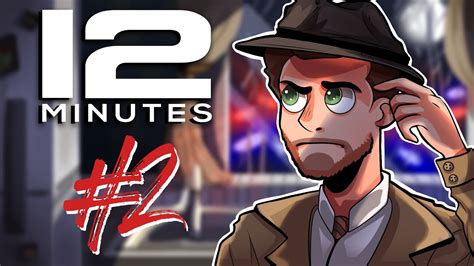 Twelve Minutes 2 Rész Pc Youtube