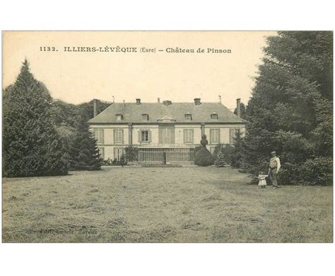 carte postale ancienne 27 ILLIERS L EVÊQUE Château de Pinson animation