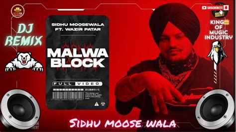 Malwa Block Song Dj Remix।sidhu Moose Wala। Letest Punjabi Song 2024