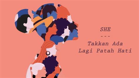 She Takkan Ada Lagi Patah Hati Official Lyric Video Youtube