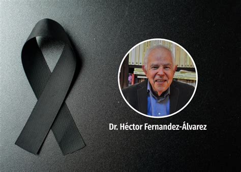 Luto Dr Héctor Fernandez Álvarez FBTC