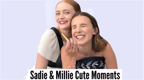 Sadie Sink And Millie Bobby Brown Cute Moments Youtube