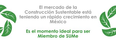 Sume Sustentabilidad Para México Edificación Sustentable