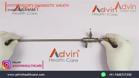 Advin Hysteroscopy Diagnostic Sheath SS For Hospital At Rs 8000 In