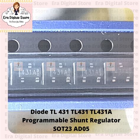 Jual Diode TL 431 TL431 TL431A Programmable Shunt Regulator SOT23 AD05