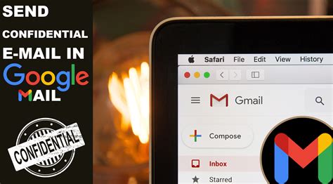 How To Send Confidential Email In Google Mail